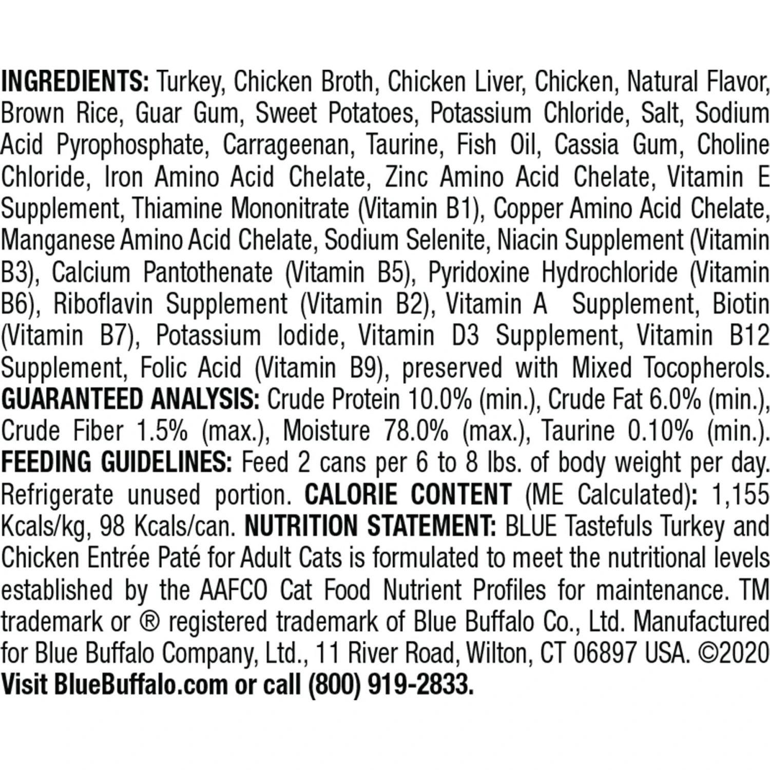 Blue Buffalo Tastefuls Natural Pate Turkey & Chicken Entree Wet Cat Food, 3-oz Can, Case Of 12 2 Blue Buffalo Tastefuls Natural Pate Turkey & Chicken Entree Wet Cat Food, 3-oz Can, Case Of 12 - Image 2